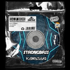KOB001 STRONGBASS - KAWASAKI (OUT 28 JAN)