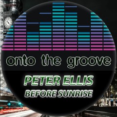 Peter Ellis - Before Sunrise (RELEASED 10 February 2023)
