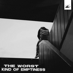 Enkalinan - The Worst Kind Of Emptiness (feat. Oaklyx)