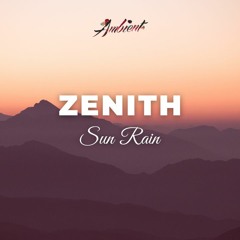 Sun Rain - Zenith