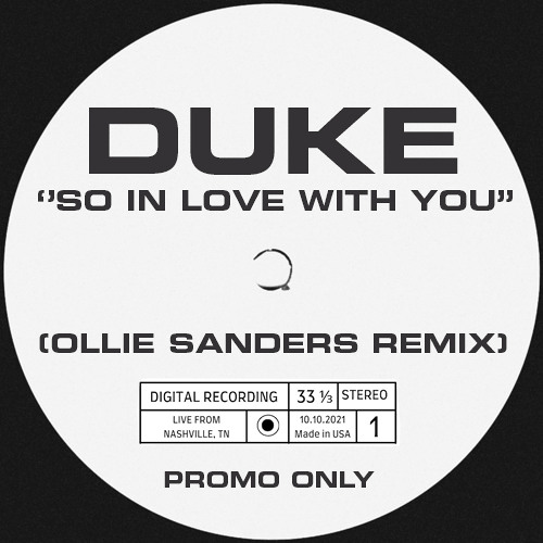 Stream Duke - So In Love With You (Ollie Sanders Remix) [Free