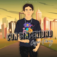 Con Sinceridad