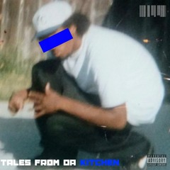 Tales From Da Kitchen