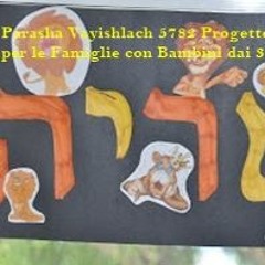 Parasha Vayishlach Progetto Kadima Per Le Famiglie Con Bambini Dai 3 Ai 12 Anni