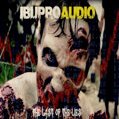 Apocalyptic & Infected Lands I & II - The Last Of The Lies Demo