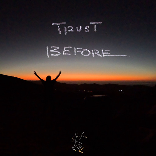 Smile Elliot - Trust Before