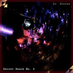 Secret Beach No. 2 - [Dubstep/House/Liquid Bass live set]