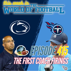 This Week in the World of Football #415 | October 14, 2025