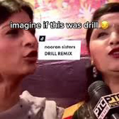 Nooran sisters drill remix