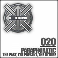 Paraphonatic - The Past, the Present, the Future (DJ Mellow-D's Pure NRG Remix)