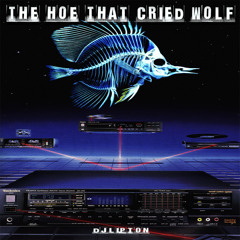 The Hoe That Cried Wolf