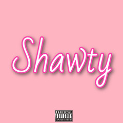 Shawty (Make a move)