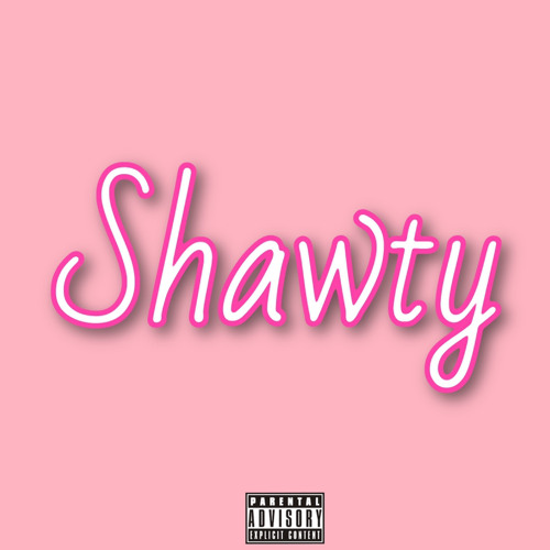 Shawty (Make a move)