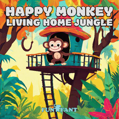Happy Monkey Living Home Jungle - Male Voice