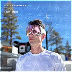 ELECTRIC LAB #24: South Tahoe