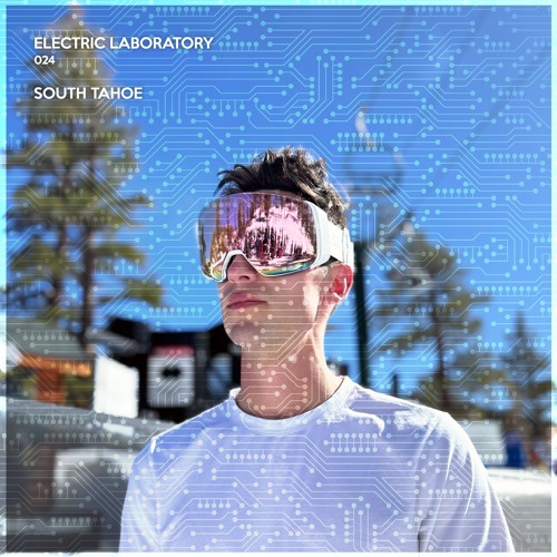 ELECTRIC LAB #24: South Tahoe