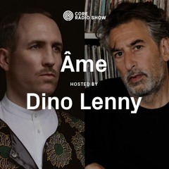 CORE | Dino Lenny with Âme #34 — November 2023