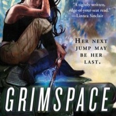 Grimspace (Sirantha Jax, #1) by Ann Aguirre : )