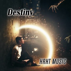HRHT MUSIC - Destiny