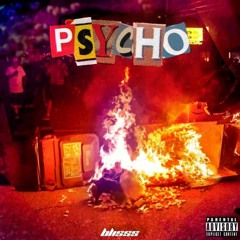 Psycho (prod.CASHJULYY)