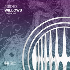 9Sides - Willows