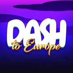DASH TO EUROPE - UCE