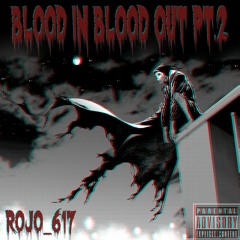 Blood In Blood Out P2