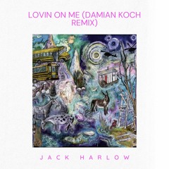 Lovin On Me - Jack Harlow (Damian Koch Remix)