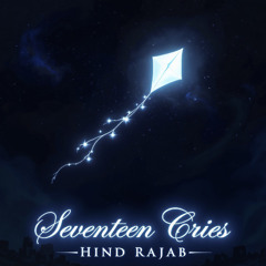 SeVenTeeN CriEs ( HinD RaJaB ) SoUnDtRackS
