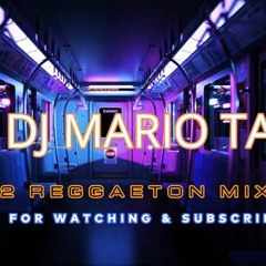 2022 EDAMAME REGGAETON STYLE HIT MIX VDJ - DJ MARIO TAZZ (Dance Floor Filler Mix)