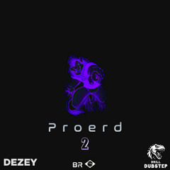 Dezey - Proerd 2