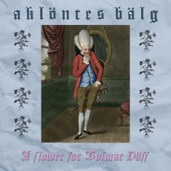 A Flower for Bolmar Däff