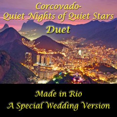 Corcovado | Quiet Nights of Quiet Starts | Special Wedding Duet