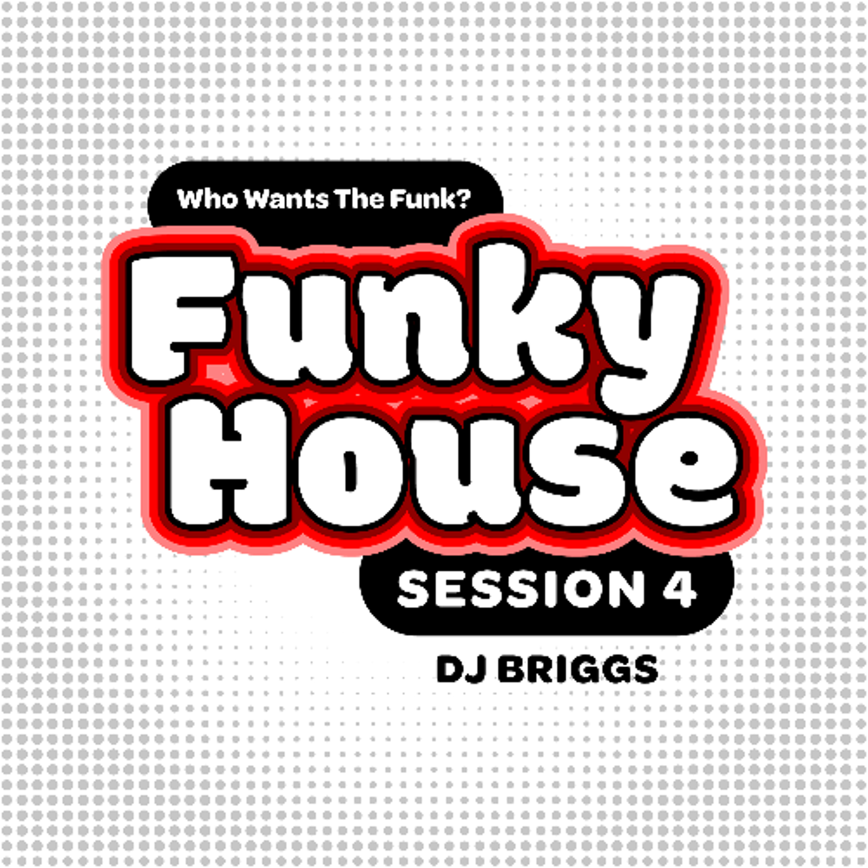 Funky House Session 4 episode artwork