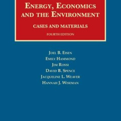DOWNLOAD EPUB 📔 Energy, Economics and the Environment, 4th (University Casebook Seri