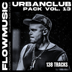 URBAN CLUB VOL. 13 (REMIXES, EDITS, MASHUPS) - 138 TRACKS