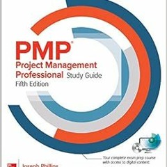 Get [EBOOK EPUB KINDLE PDF] PMP Project Management Professional Study Guide, Fifth Edition by Joseph