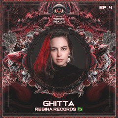 Ghitta / Resina Records Series Ep. 4 (Trance México)