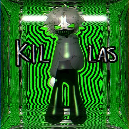 KILLAS (p. Buckx2) (art @scrvffie)