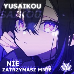 Nie Zatrzymasz Mnie