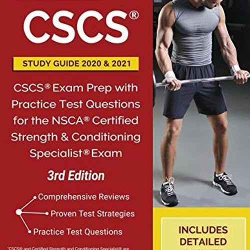 [Read] [KINDLE PDF EBOOK EPUB] CSCS Study Guide 2020 and 2021: CSCS Exam Prep with Practice Test Que