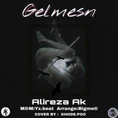 Ak/Gelmesn