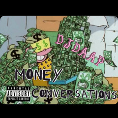 “MONEY CONVERSATIONS”