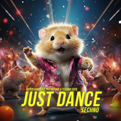 Just Dance (Techno)