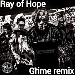 Ray Of Hope (the.Apollo_Project Remix) [Trap / Grime / 140]