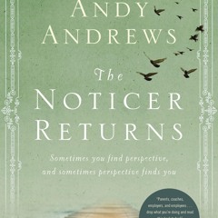⚡Ebook✔ The Noticer Returns: Sometimes You Find Perspective, and Sometimes Perspective Finds Yo