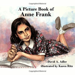 [ACCESS] EBOOK 📁 A Picture Book of Anne Frank (Picture Book Biography) by  David A.