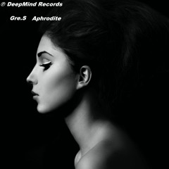 Gre.S - Aphrodite (Original Mix)