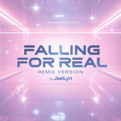 Falling For Real - Remix Version