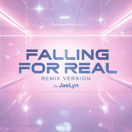 Falling For Real - Remix Version